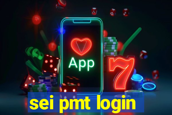 sei pmt login