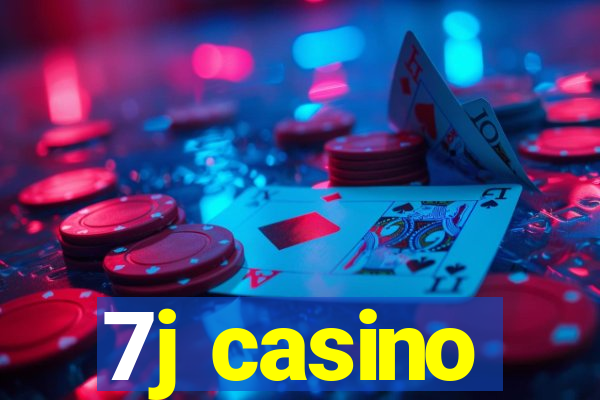 7j casino