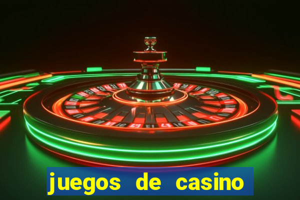 juegos de casino con bonus gratis