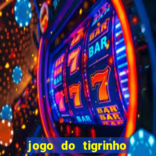 jogo do tigrinho no fantastico