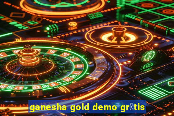 ganesha gold demo gr谩tis