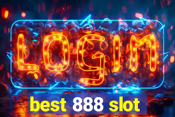 best 888 slot