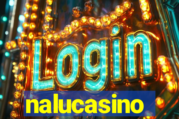 nalucasino