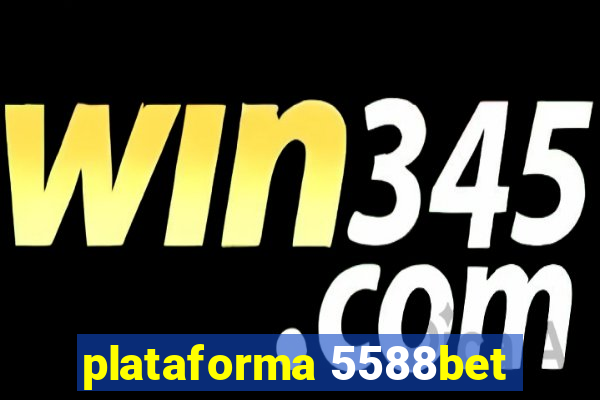 plataforma 5588bet