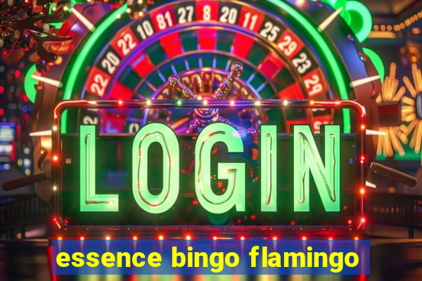 essence bingo flamingo