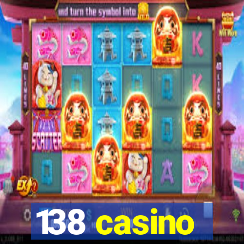 138 casino