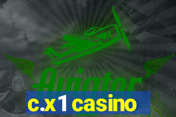 c.x1 casino