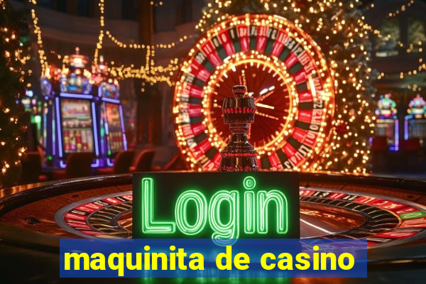 maquinita de casino