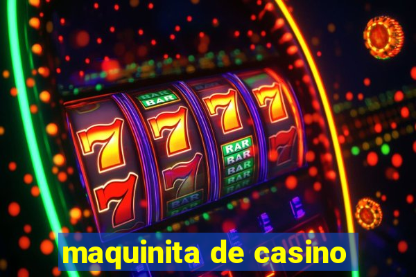 maquinita de casino