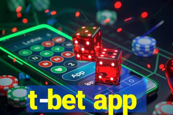 t-bet app