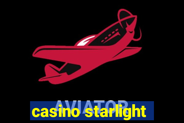 casino starlight