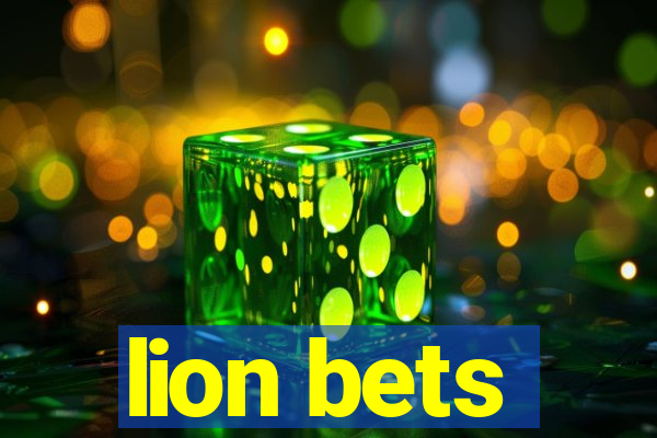 lion bets