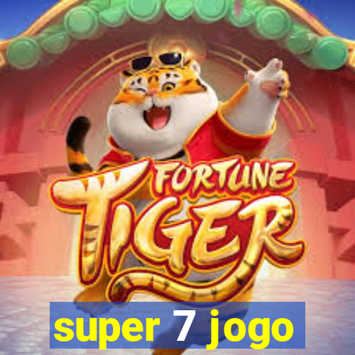 super 7 jogo