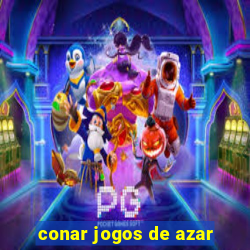 conar jogos de azar