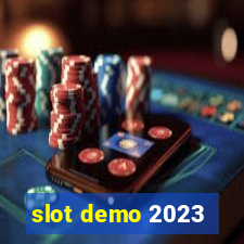 slot demo 2023