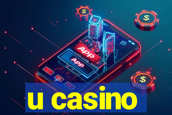 u casino