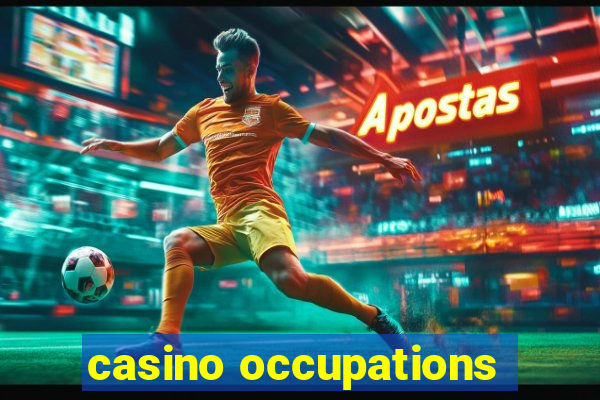 casino occupations