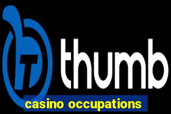 casino occupations