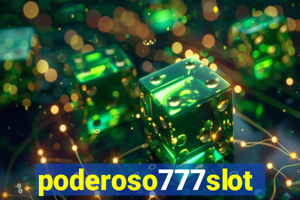 poderoso777slots.com