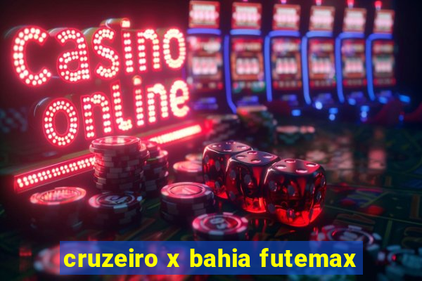 cruzeiro x bahia futemax