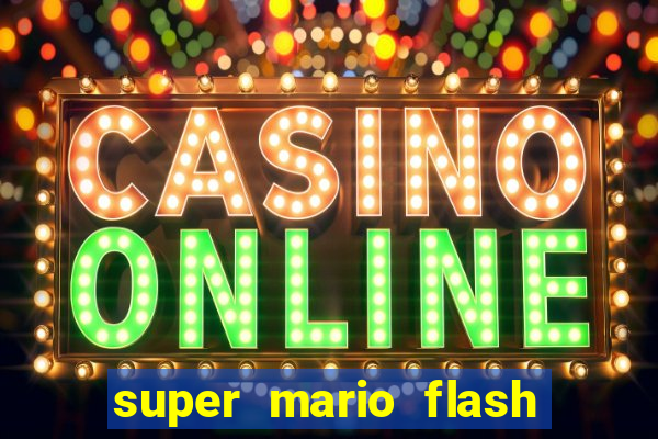 super mario flash click jogos