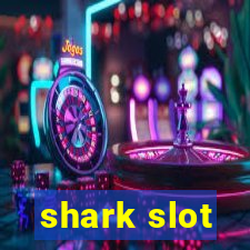 shark slot