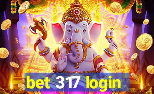 bet 317 login