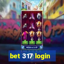 bet 317 login