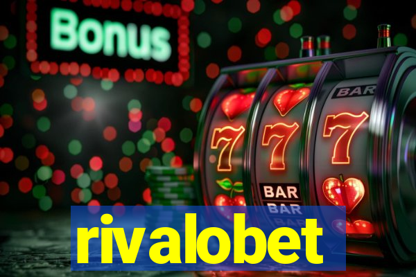 rivalobet