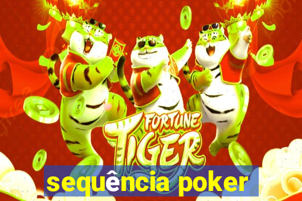 sequência poker