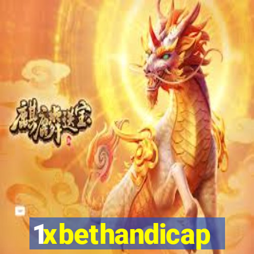 1xbethandicap