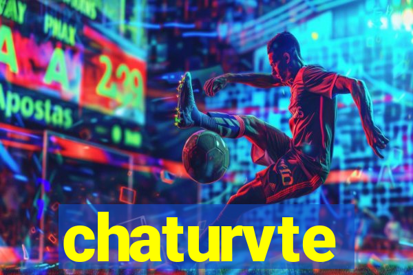 chaturvte