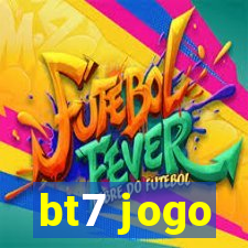 bt7 jogo