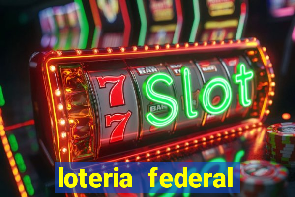 loteria federal giga bicho