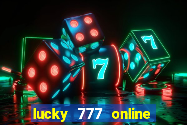 lucky 777 online casino gcash