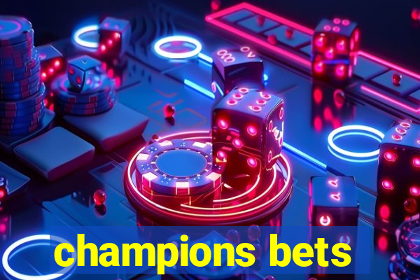 champions bets