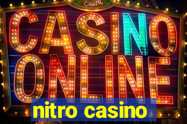 nitro casino