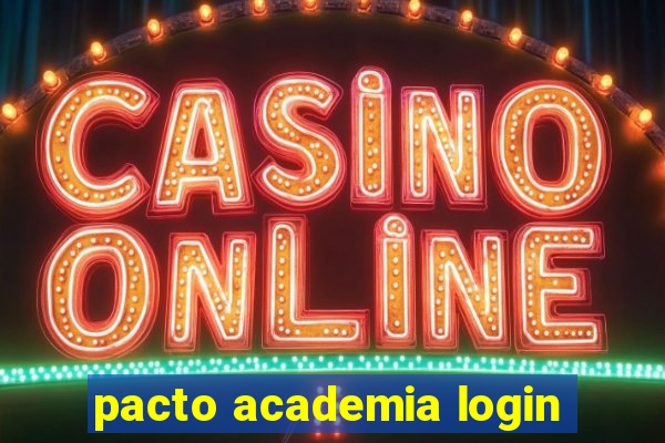 pacto academia login