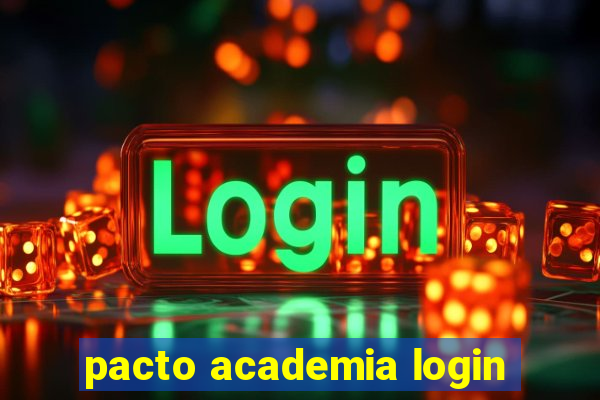 pacto academia login