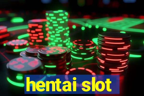 hentai slot