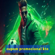 cupom promocional kto