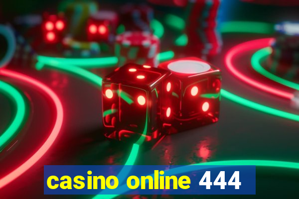 casino online 444