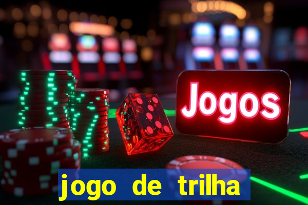 jogo de trilha para imprimir