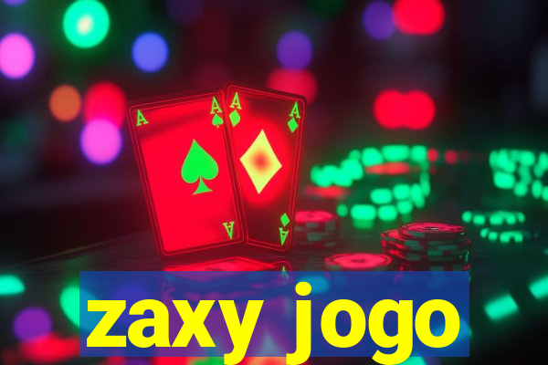 zaxy jogo