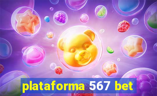 plataforma 567 bet