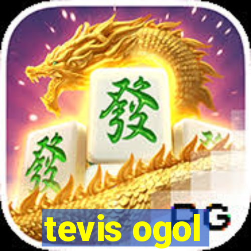 tevis ogol