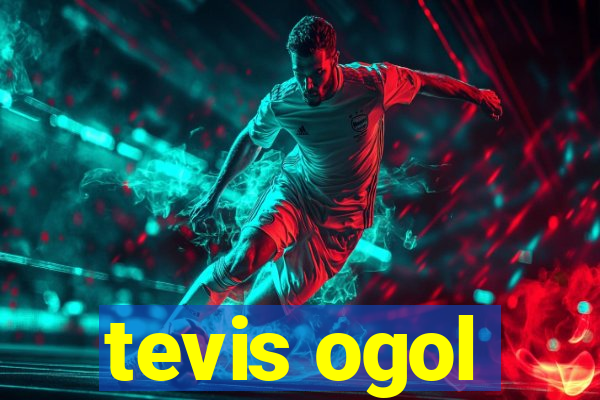 tevis ogol