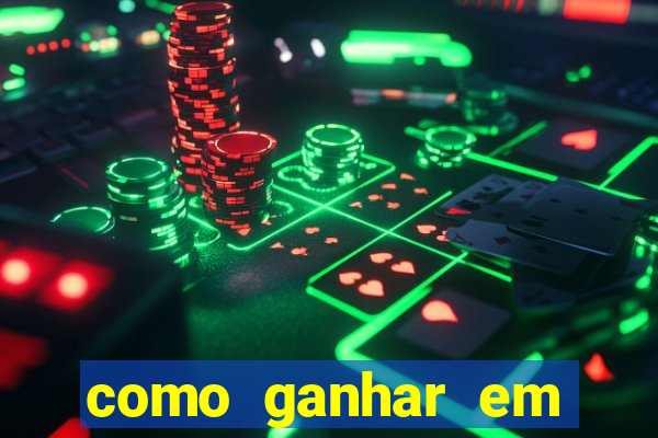 como ganhar em jogos de cassino