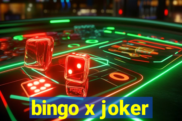 bingo x joker