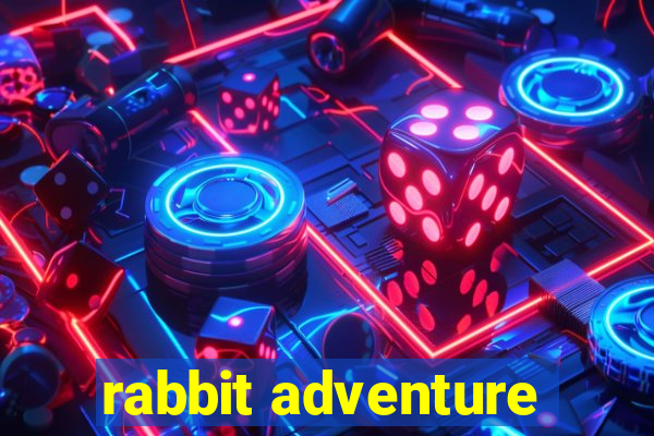 rabbit adventure